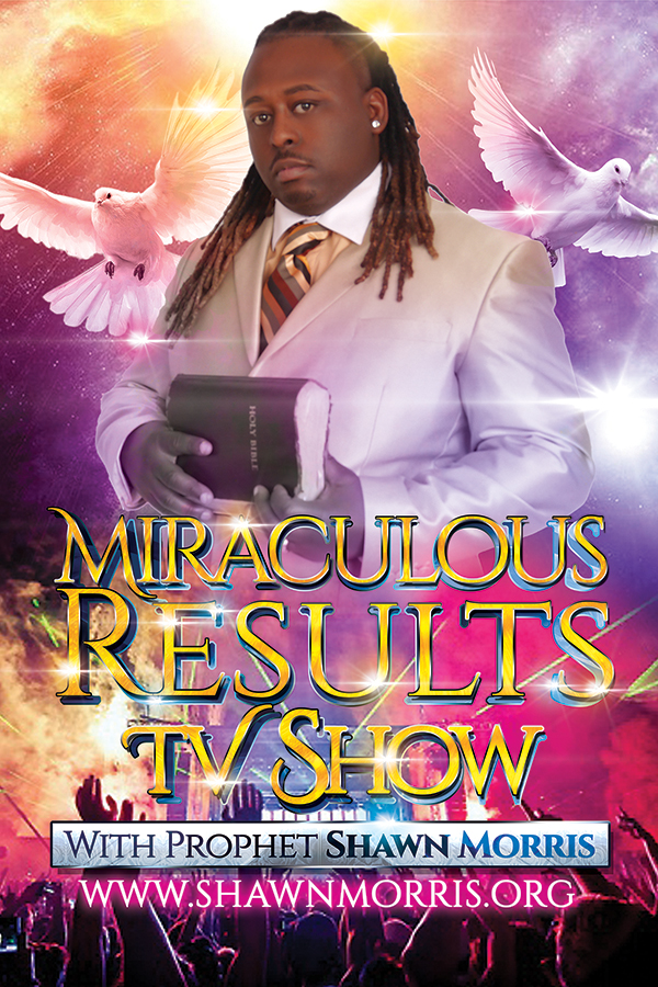 Miraculous Results TV Show Church FlyerDesign With Doves Heavenly Background Prophet Shawn Morris