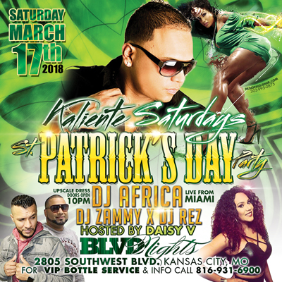 BLVD Nights Kaliente Saturdays St. Patrick's Day Party Flyer Design with DJ Africa, DJ Zammy X, DJ Rez and Daisy V