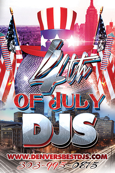Denver's Best DJs 4th of July DJ Service Flyer Design